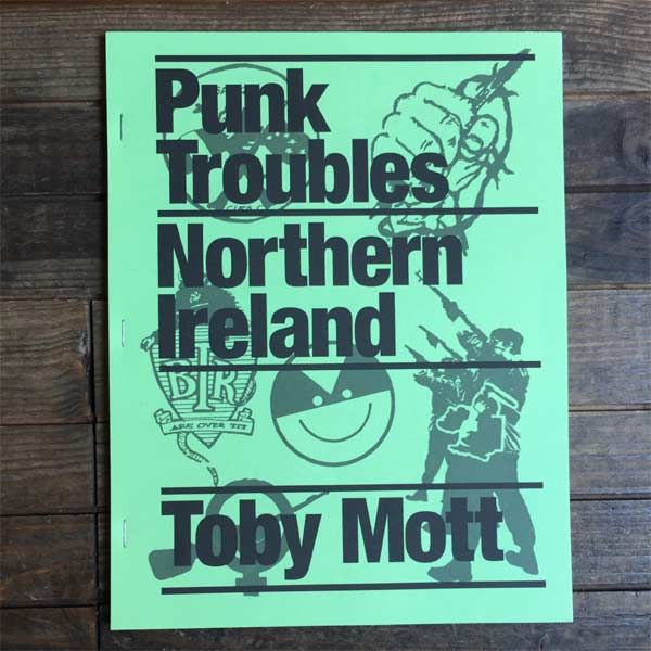 PUNK TROUBLES BOOK NORTHERN IRELAND