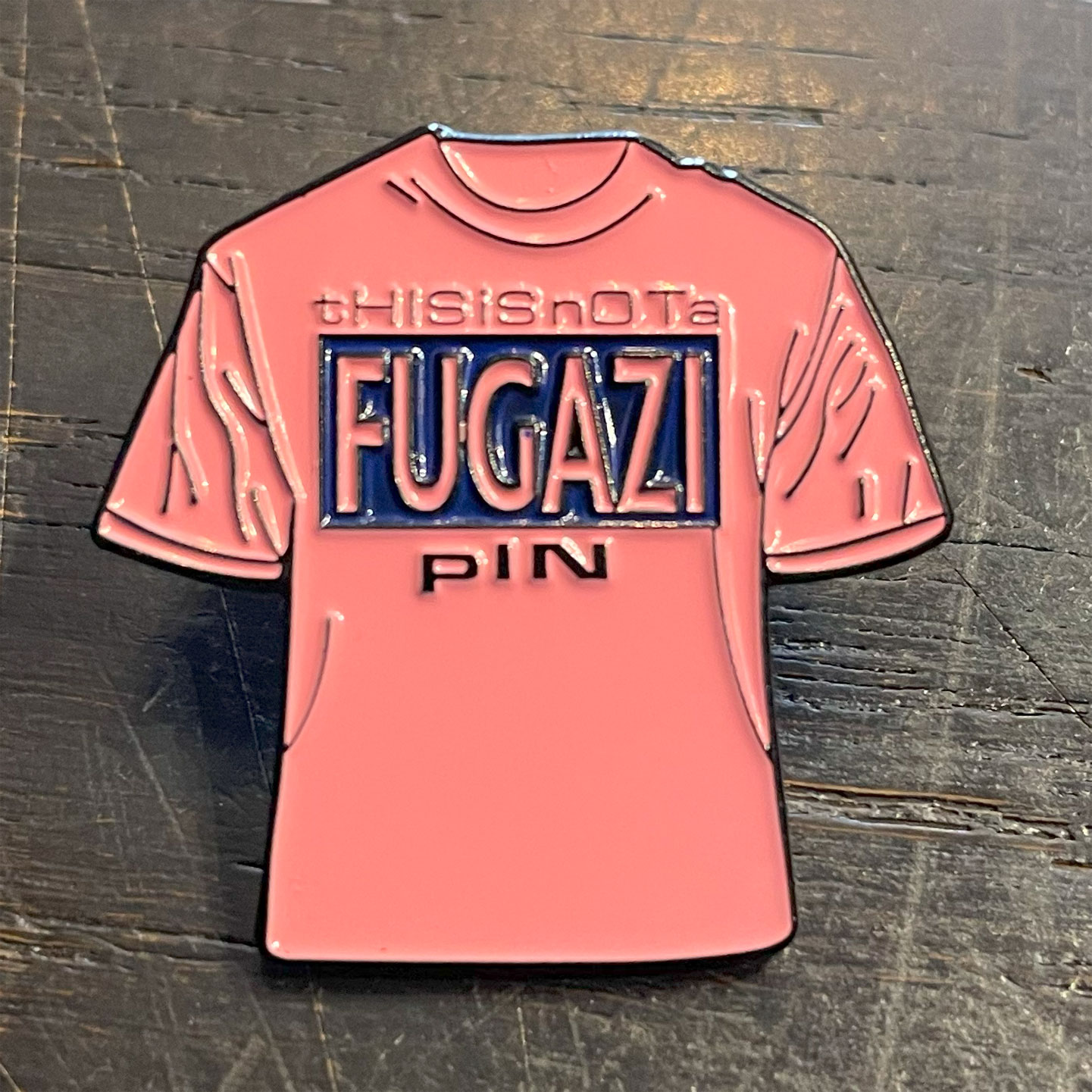 FUGAZI ピンバッジ THIS IS NOT A FUGAZI PIN