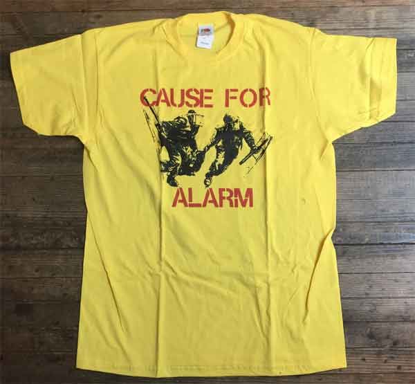 CAUSE FOR ALARM Tシャツ CAUSE FOR ALARM