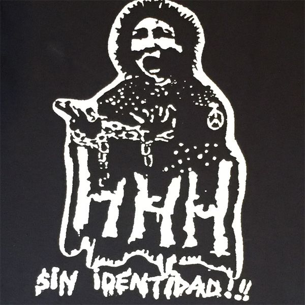 H.H.H. Tシャツ Sin Identidad!!!