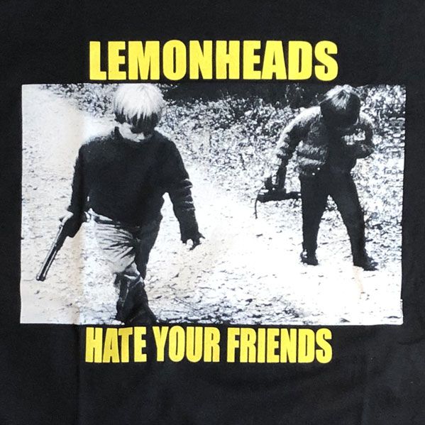 LEMONHEADS Tシャツ HATE YOUR FRIENDS