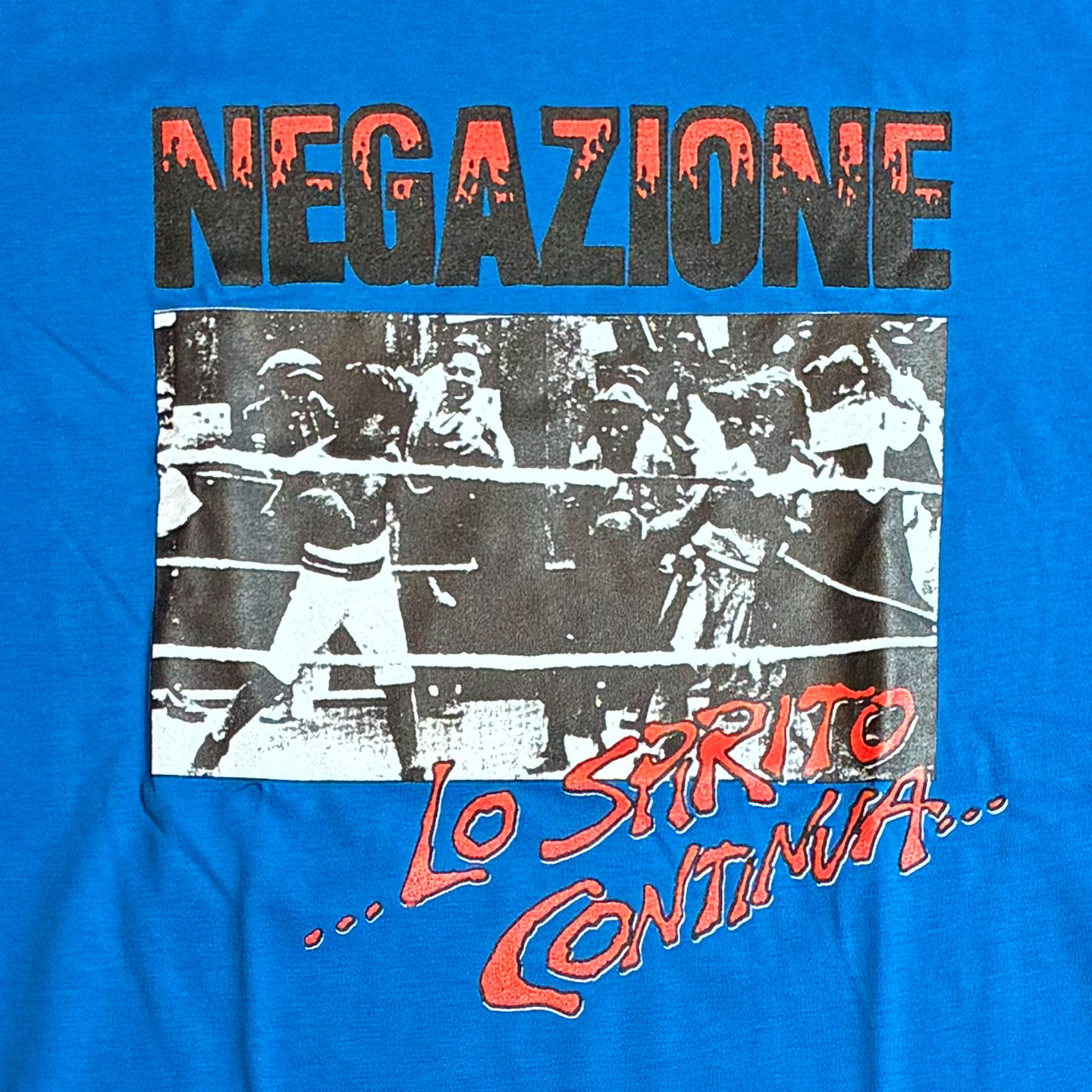 NEGAZIONE Tシャツ ...LO SPIRITO CONTINUA... オフィシャル！