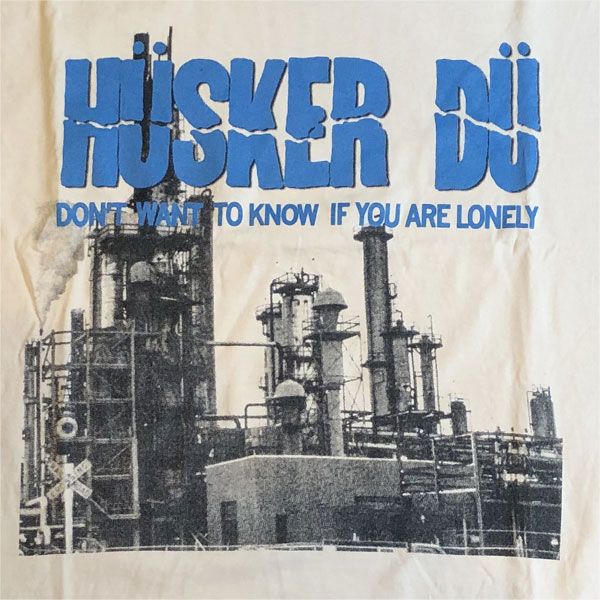 USED! HUSKER DU Tシャツ Don't Want To Know If You Are Lonely