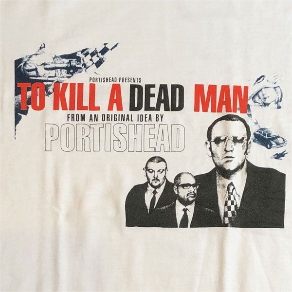 USED! TO KILL A DEAD MAN Tシャツ PORTISHEAD