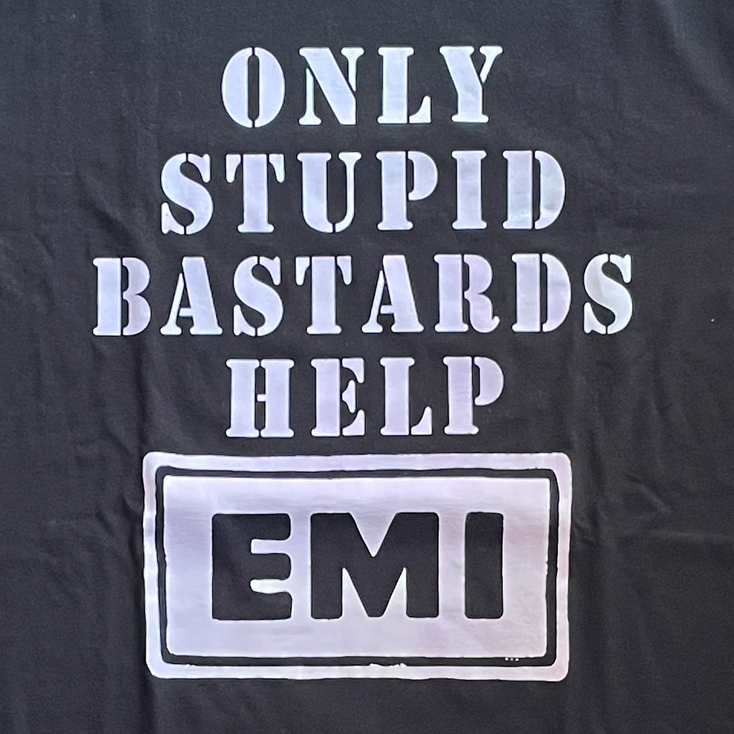 CONFLICT Tシャツ Only Stupid Bastards Help EMI