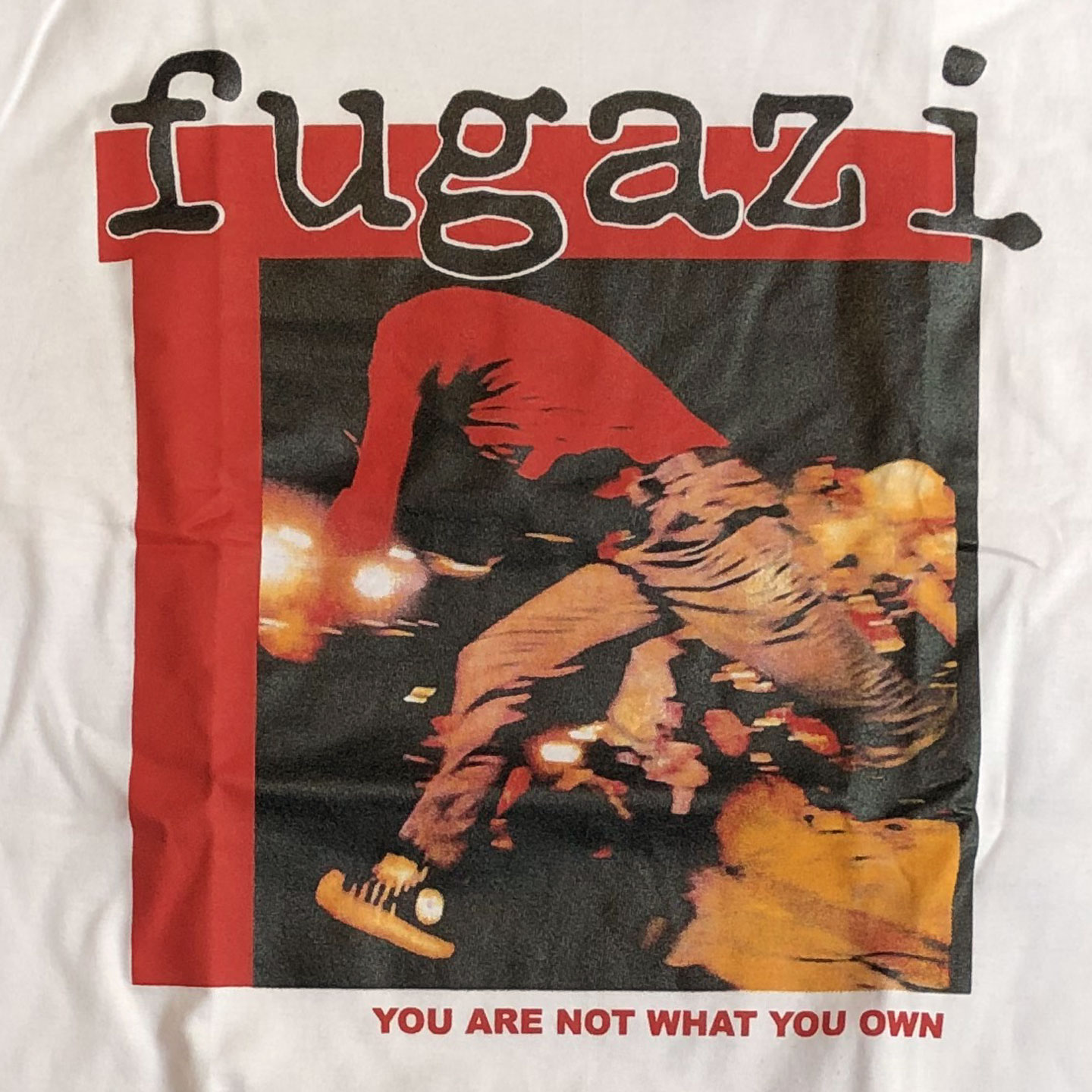 FUGAZI Tシャツ YOU ARE NOT WHAT YOU OWN