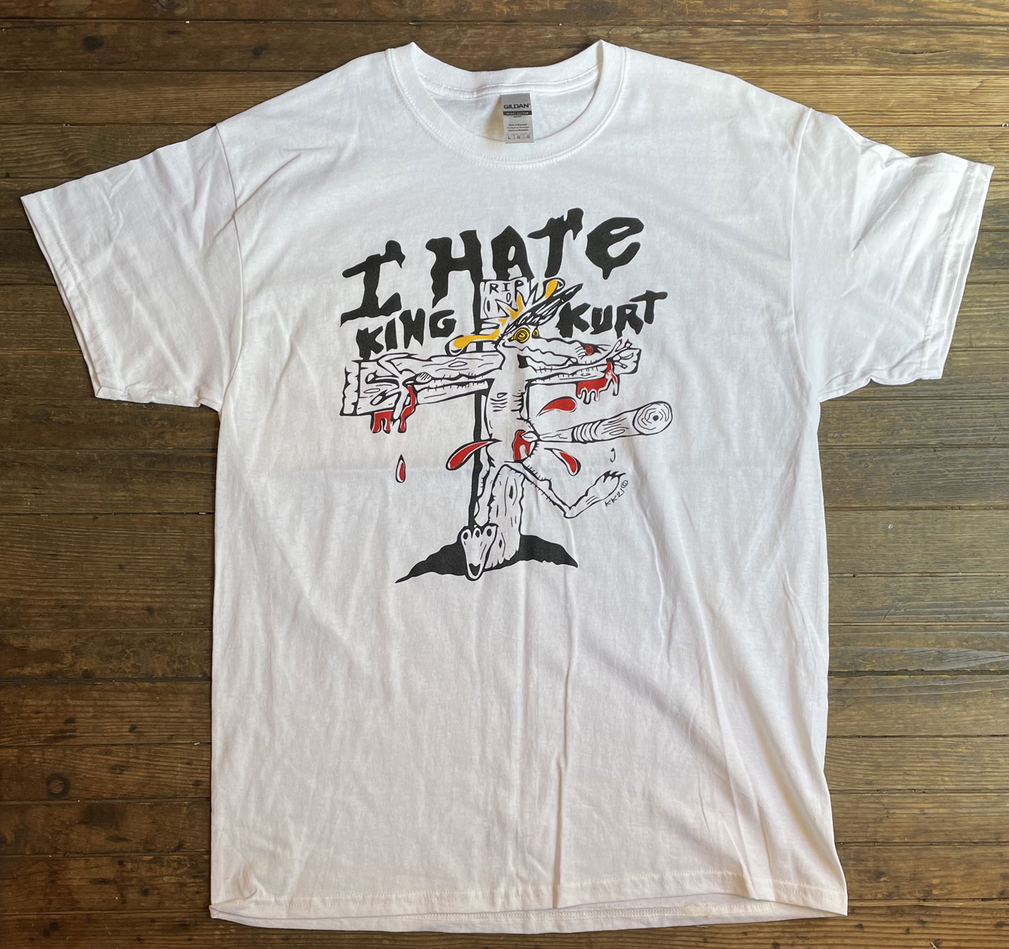 KING KURT Tシャツ I HATE KING KURT オフィシャル！ | 45REVOLUTION