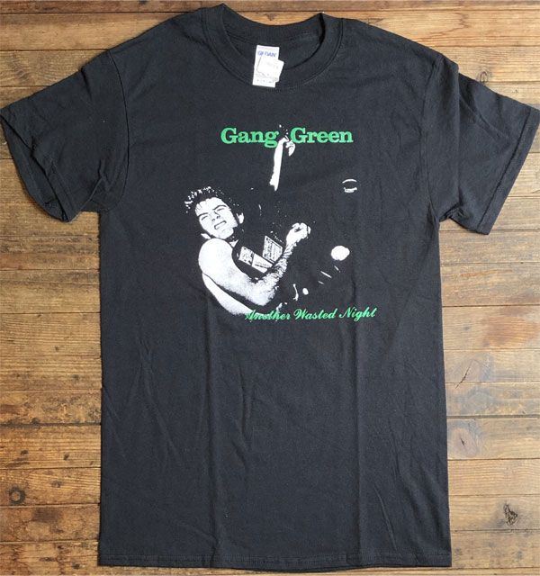 GANG GREEN Tシャツ ANOTHER WASTED NIGHT