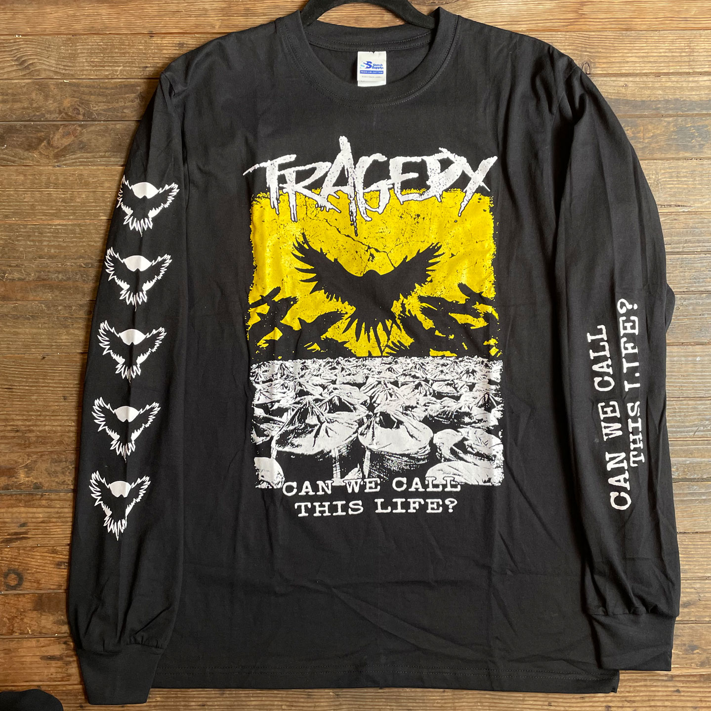 TRAGEDY ロングスリーブTシャツ CAN WE CALL THIS LIFE？