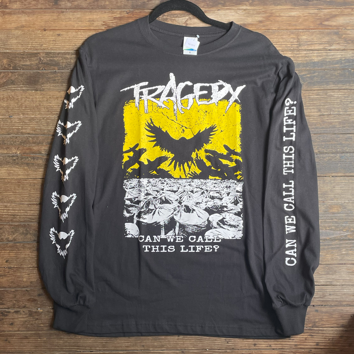 TRAGEDY ロングスリーブTシャツ CAN WE CALL THIS LIFE？