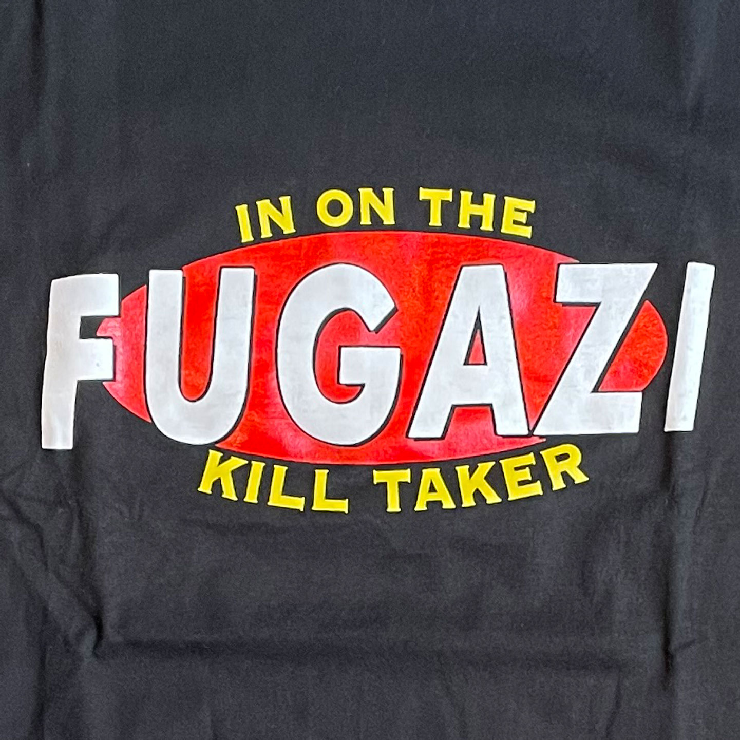 FUGAZI Tシャツ IN ON THE KILL TAKER