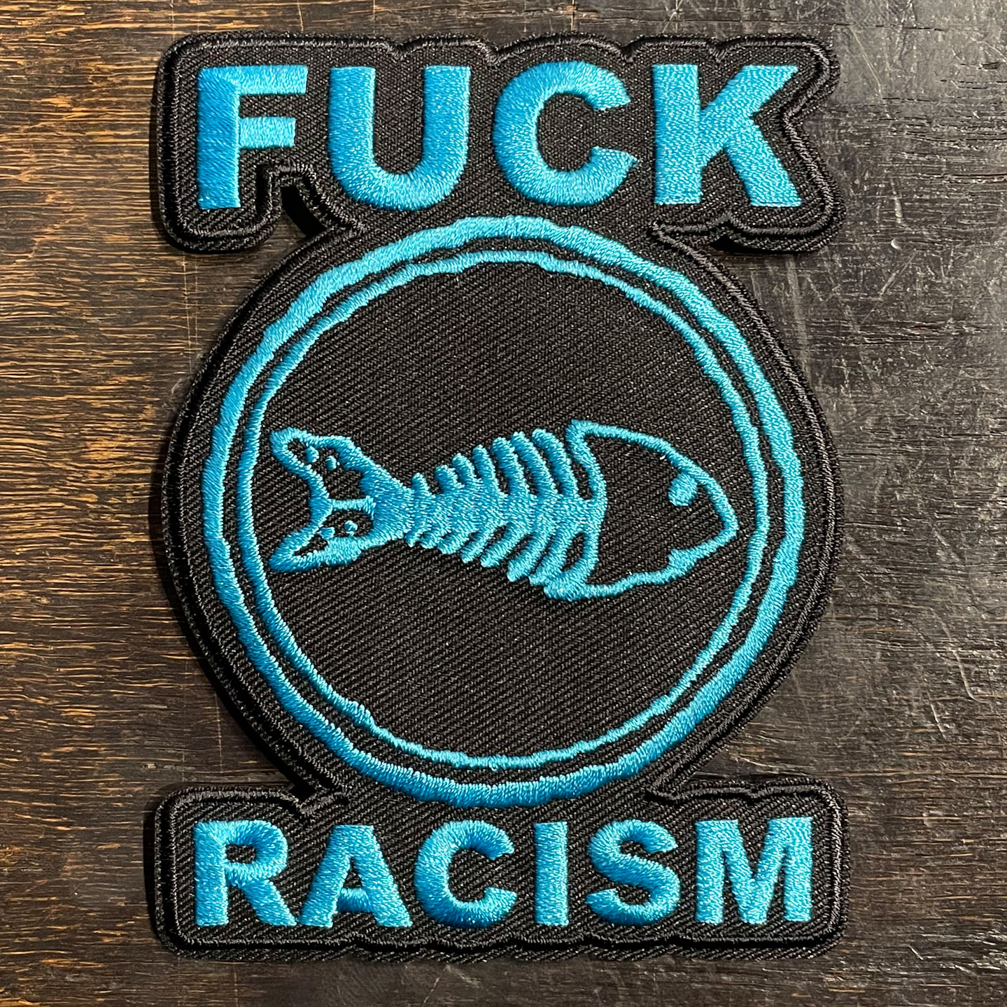 FISHBONE 刺繍ワッペン FUCK RACISM