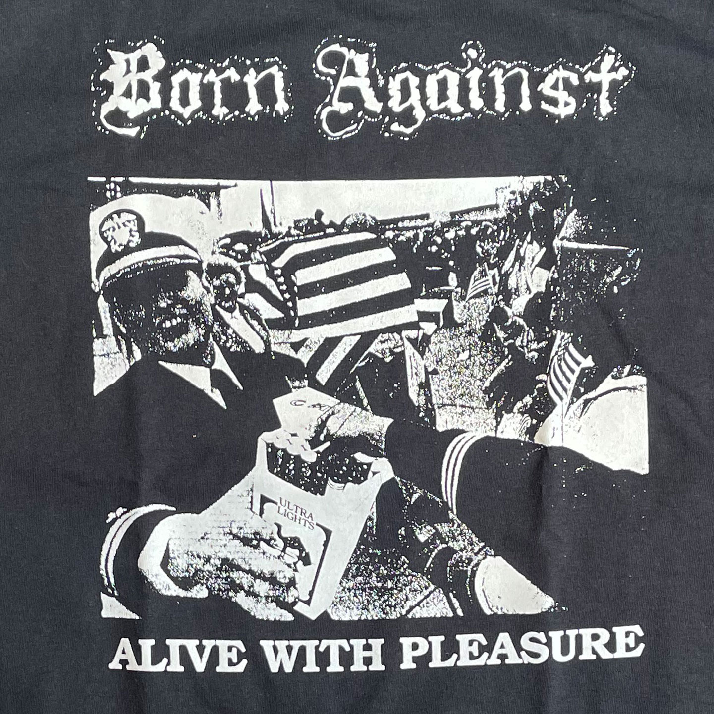 BORN AGAINST Tシャツ ALIVE WITH PLEASURE