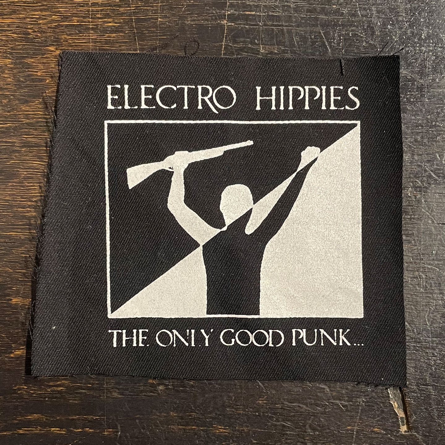 ELECTRO HIPPIES PATCH ONLY GOOD PUNK