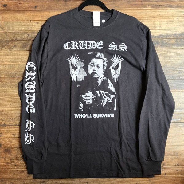 CRUDE S.S. Tシャツ ロングスリーブ WHOLL SURVIVE