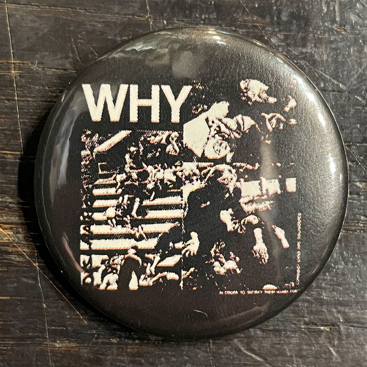 DISCHARGE バッジ WHY