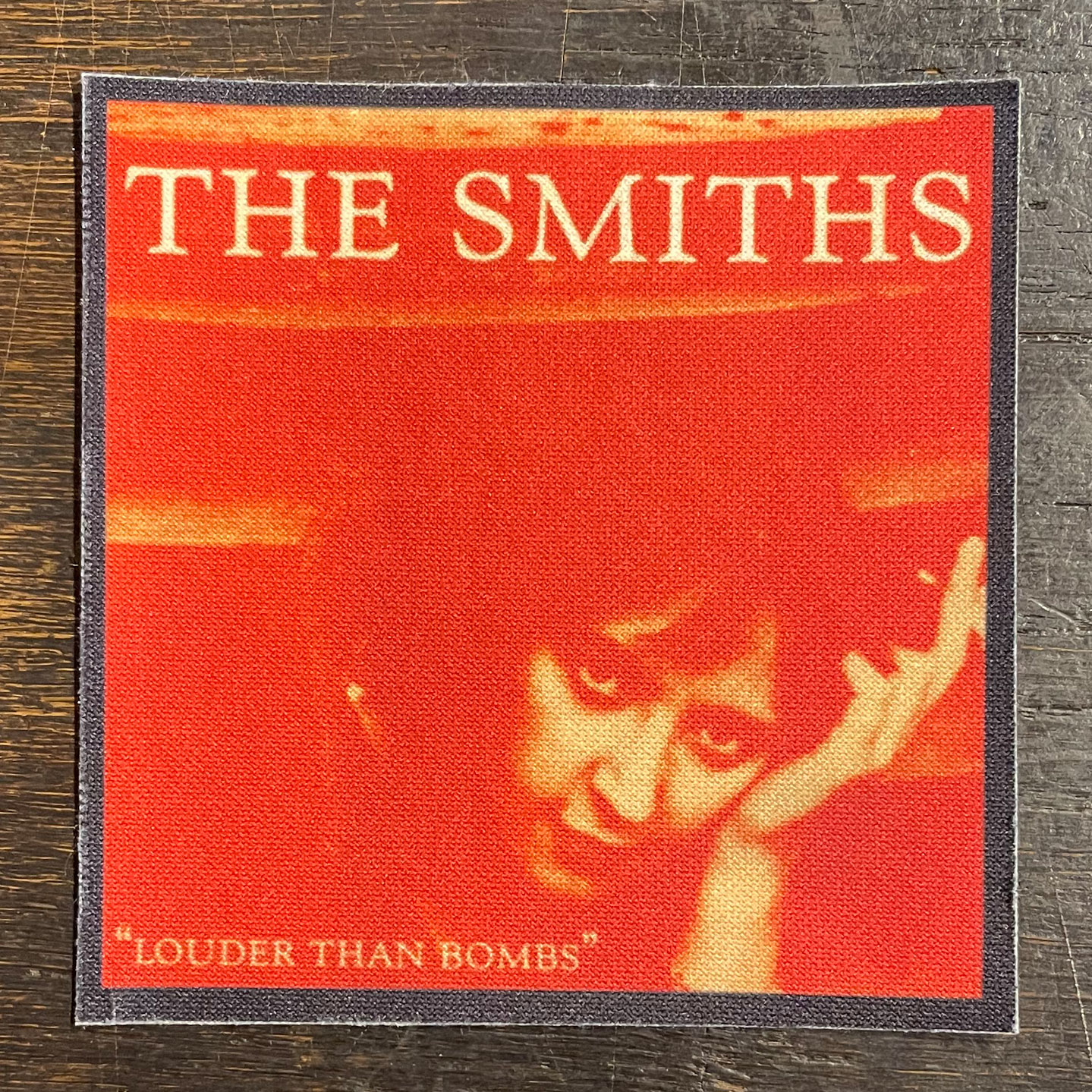 THE SMITHS color patch louder than bombs