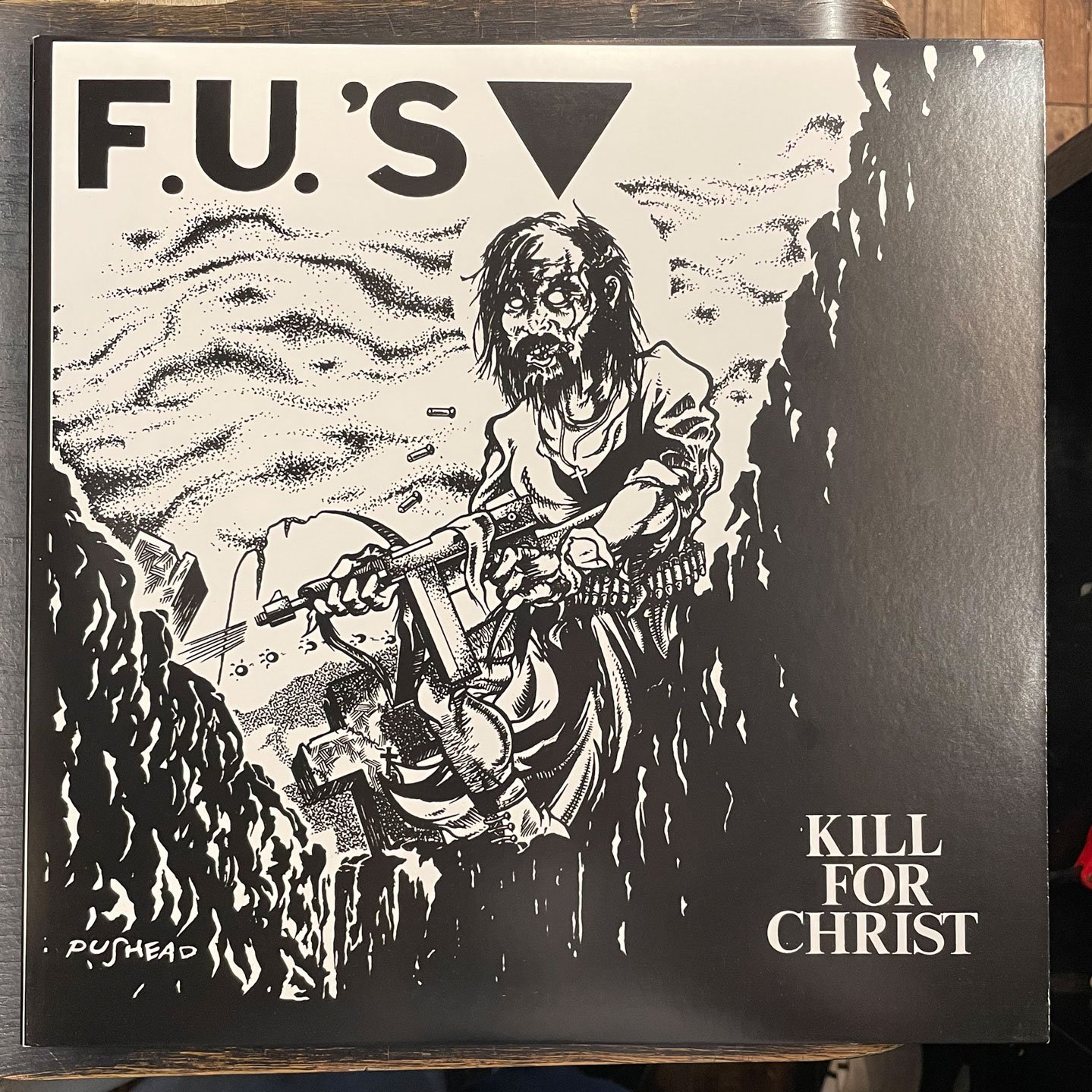 F.U.'S 12" LP Kill For Christ