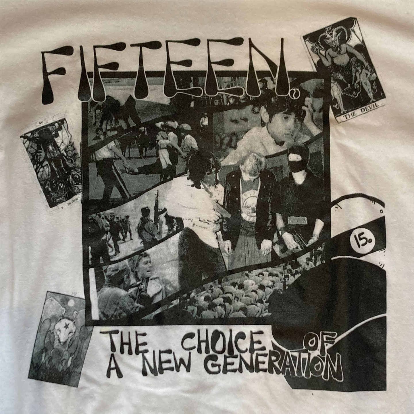 USED! FIFTEEN Tシャツ The Choice Of A New Generation