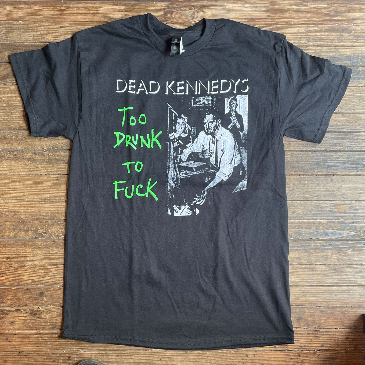 DEAD KENNEDYS Tシャツ TOO DRUNK TO FUCK