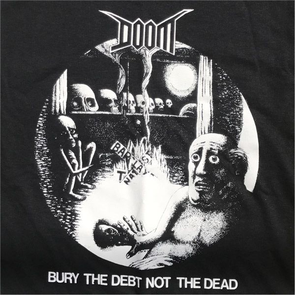 DOOM Tシャツ bury the debt not the dead