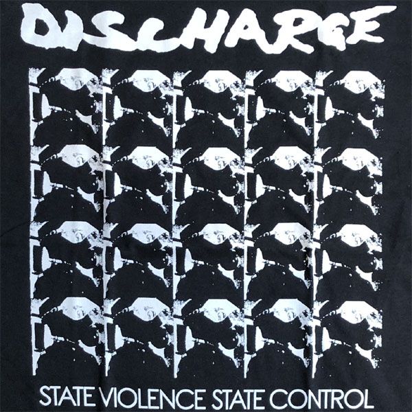 DISCHARGE Tシャツ STATE VIOLENCE STATE CONTROL OFFICIAL