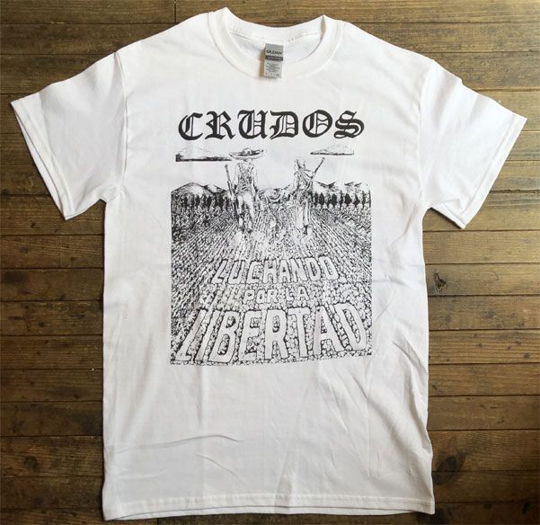 LOS CRUDOS Tシャツ Luchando por la libertad