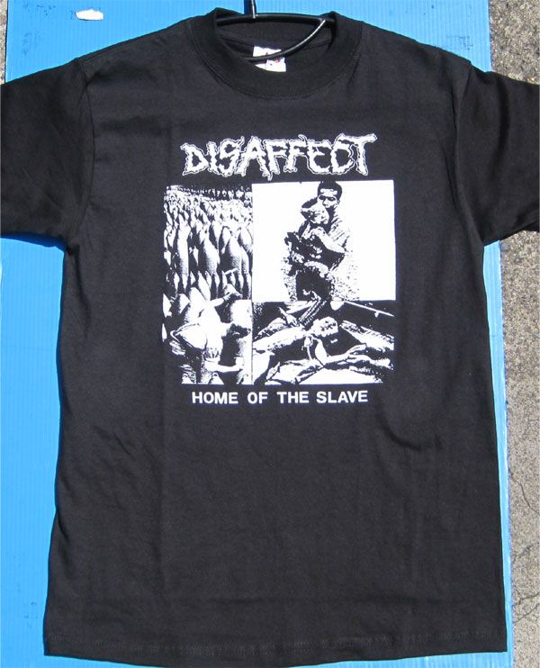 DISAFFECT Tシャツ HOME OF THE SLAVE